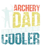 Discover Archery dad like a regular dad but cooler T-Shirts