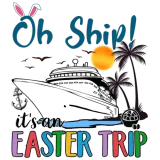 Discover It s An Easter Trip Funny Easter Cruise Happy T-Shirts