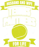 Discover Husband And Wife Tennis Partners For Life T-Shirts