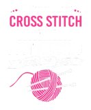 Discover A Day Without Cross Stitching Funny Cross Stitch T-Shirts