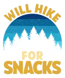 Discover Hiker funny Mountain fan will Hike for Snacks T-Shirts