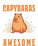Discover Because Capybaras Are Freaking Awesome Capybara T-Shirts