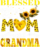 Discover Blessed To Be Called Mom And Grandma Sunflower T-Shirts