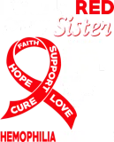 Discover I Wear Red For My Sister Hemophilia Awareness T-Shirts