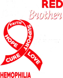 Discover I Wear Red For My Brother Hemophilia Awareness T-Shirts