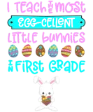 Discover Easter Teacher 1St Grade Bunny Spring Eggs First T-Shirts