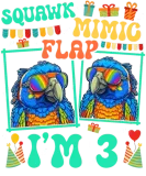 Discover Squawk Mimic Flap I'm 3 Parrot Kid Bird 3rd T-Shirts