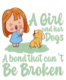 Discover A Girl And Her Dogs, A Bond That Can't Be Broken 4 T-Shirts
