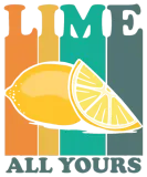 Discover Lime All Yours Vintage Lemon Retro Lemon Juice T-Shirts