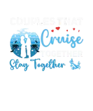 Discover Couples That Cruise Together Stay Together T-Shirts