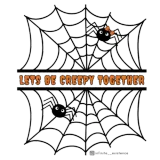 Discover Lets Be Creepy Together Black Spiders T-Shirts