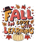 Discover Fall Teacher Fall In Love With Learning T-Shirts