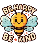 Discover be happy be kind with bee character T-Shirts