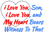 Discover Cool Saying Gift from the Heart - i Love You Son T-Shirts