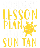 Discover Bye Lesson Plan Hello Sun Tan T-Shirts