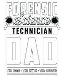 Discover Forensic Science Technician Dad The Idol Forensics T-Shirts