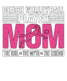 Discover Beach Volleyball Player Mom The Idol Volleyballer T-Shirts