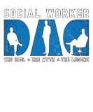 Discover Social Worker Dad The Idol The Myth Social Work T-Shirts