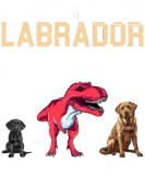 Discover Funny Labrador Dog EVOLUTION OF A LABRADOR Dino T-Shirts