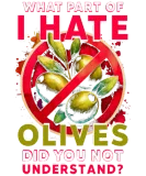 Discover Olive Hater T-Shirts