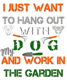 Discover I Just Want To Hang Out With Dog, In the Garden T-Shirts