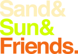 Discover Sand Sun Friends T-Shirts