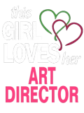 Discover This girl loves her ART DIRECTOR T-Shirts