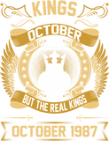 Discover The Real Kings Are Born On October 1987