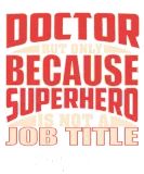 Discover Doctor Superhero T-Shirts
