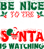 Discover Be Nice To The Grandad Santa Is Watching