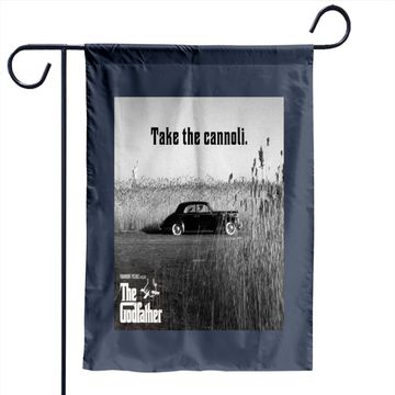 Discover The Godfather Clemenza Take The Cannoli Unisex Garden Flag