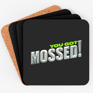 Discover You Got Mossed Coaster