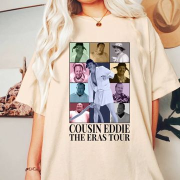 Discover Cousin Eddie Eras Tour Shirt | Vintage Cousin Eddie Shirt