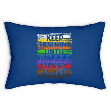 Discover Keep Training Until Belt Turns Black Karate Taekwondo Lumbar Pillow
