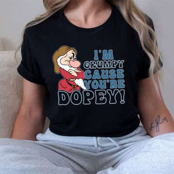 Discover Disney I'm Grumpy Because You're Dopey T-shirt, Snow White Grumpy Shirt