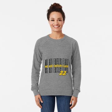 Discover We are caitlin clark Sweatshirt