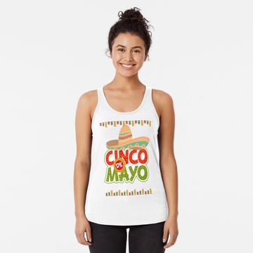 Discover Copy of Cinco De Mayo Racerback Tank Top
