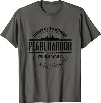 Discover Pearl Harbor 80th Anniversary 1941 World War 2 Veteran T-Shirt