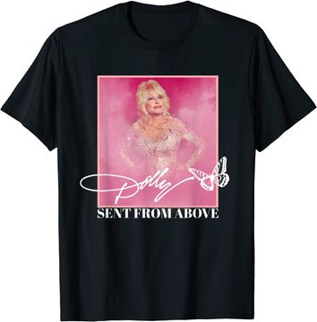 Discover Dolly Parton Sent From Above T-Shirt