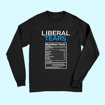 Discover Liberal Tears Anti Liberal Pro Trump Republican Gift Long Sleeves