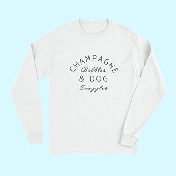 Discover Champagne Bubbles & Dog Snuggles Best Things Graphic Long Sleeves