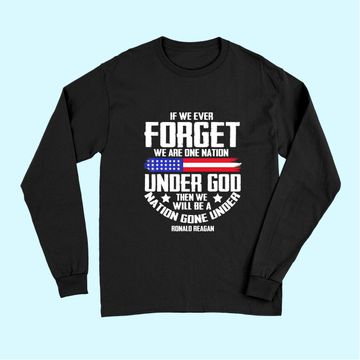 Discover If We Ever Forget One Nation Under God Tee
