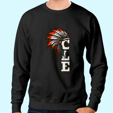 Discover CLE Cleveland Ohio Native American Indian Tribe Sweatshirt