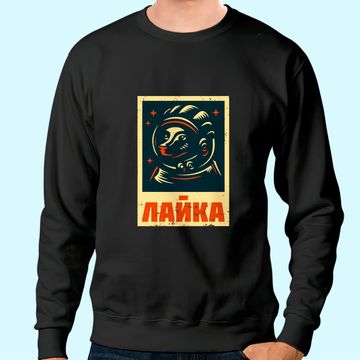 Discover Laika dog Sputnik space travel Sweatshirt
