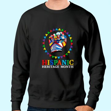Discover Hispanic Heritage Month Strong Latino Hand Countries Flag Sweatshirt