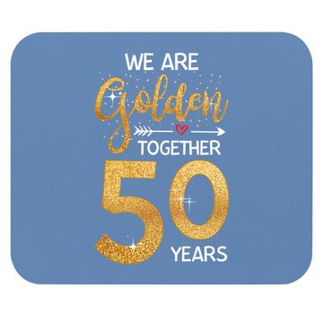 Discover We Golden Together Romantic Couples 50th Wedding Anniversary Mouse Pad
