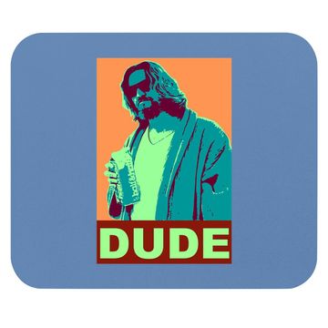 Discover The Big Lebowski Dude Propaganda Mouse Pad