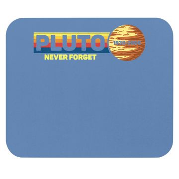 Discover Pluto Never Forget Science Space Retro Mouse Pad