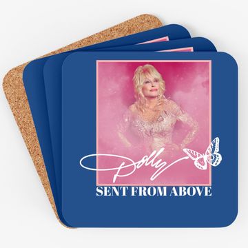 Discover Dolly Parton Sent From Above Coaster