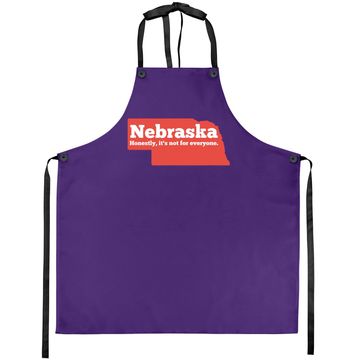 Discover Nebraska Honestly It's Not For Everyone, Nebraska Apron